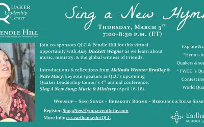 March 5, 7-8:30 p.m., “Sing a New Hymn”