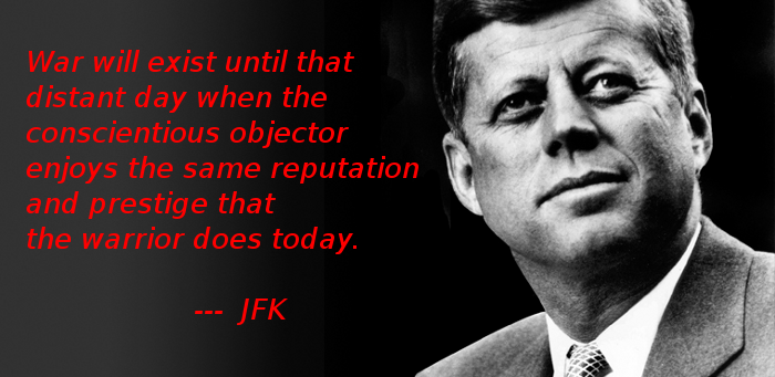 JF Kennedy with quote about conscientious objectors