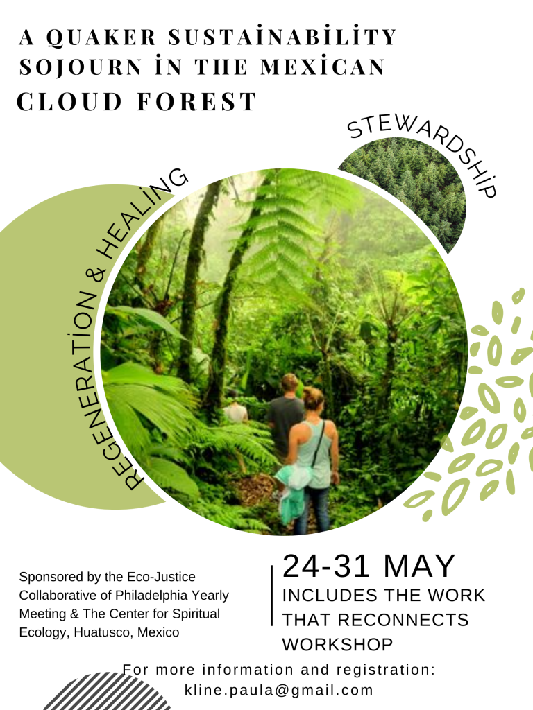 Poster for Quaker Sustainability in the Mexican Cloud Forest