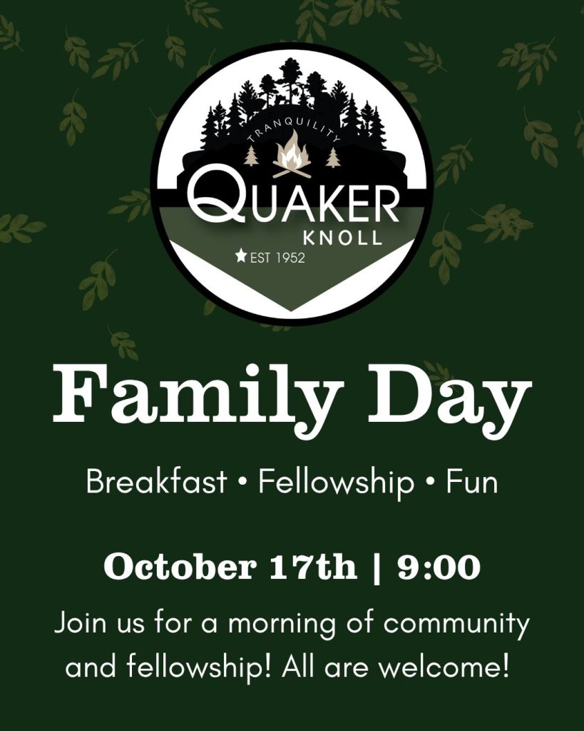 Poster about Family Day with Quaker Knoll logo
